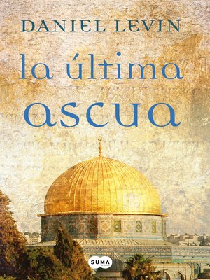 cover image of La última ascua